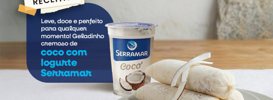 banner_receita_site_serramar_coco-geladinho_v3 banner_receita_site_serramar_coco-geladinho_v3